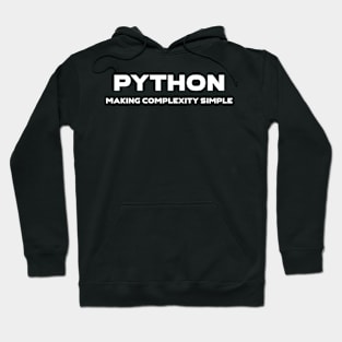 Python Making Complexity Simple Programming Hoodie